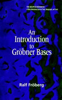 Hardcover An Introduction to Gröbner Bases Book
