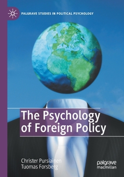 Paperback The Psychology of Foreign Policy Book