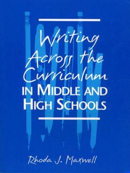 Paperback Writing Across the Curriculum in Middle and High Schools Book