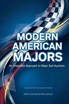 Modern American Majors: An Innovative Approach to Major Suit Auctions