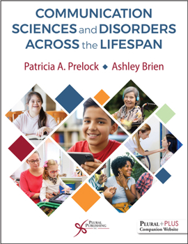 Paperback Communication Sciences and Disorders Across the Lifespan Book