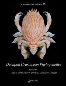 Hardcover Decapod Crustacean Phylogenetics Book