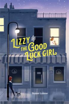 Hardcover Lizzy and the Good Luck Girl Book