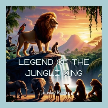 Legend Of The Jungle King