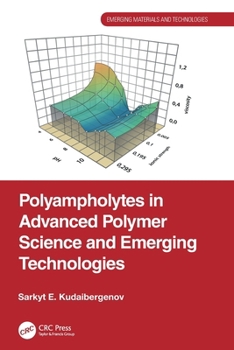 Paperback Polyampholytes in Advanced Polymer Science and Emerging Technologies Book