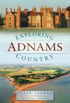 Paperback Exploring Adnams Country Book