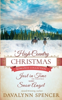 A High-Country Christmas : Romance Collection - Inspirational Historical Christmas Romance