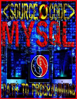 Paperback Source Code: Path to Programming MySQL Book