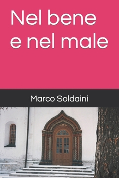 Nel bene e nel male