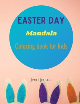 Paperback Easter Day Mandala: Coloring book for kids Stress relief For Fun &relaxation Book