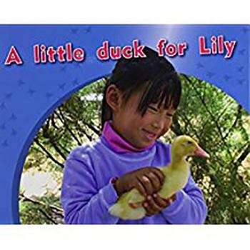 Paperback A Little Duck for Lily: Individual Student Edition Magenta (Levels 2-3) Book