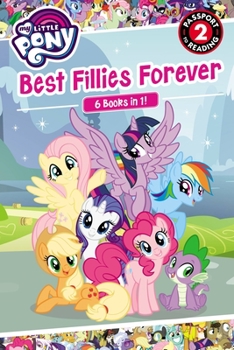 Paperback My Little Pony: Best Fillies Forever Book