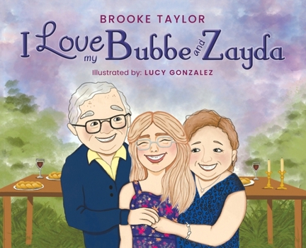 Hardcover I Love My Bubbe and Zayde Book