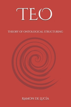 Paperback Teo: Theory of Ontological Structuring Book