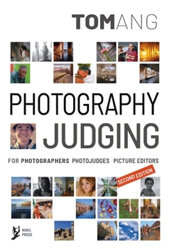 Paperback Photography Judging: for photographers photojudges picture editors Book