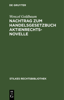 Hardcover Nachtrag Zum Handelsgesetzbuch Aktienrechtsnovelle [German] Book