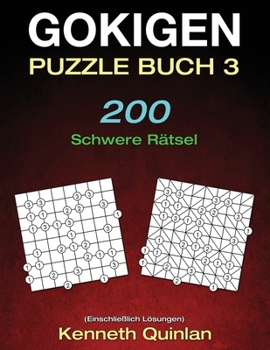 Paperback Gokigen Puzzle Buch 3: 200 Schwere R?tsel [German] Book