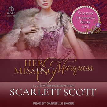 Her Missing Marquess