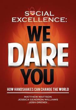 Social Excellence: We Dare You