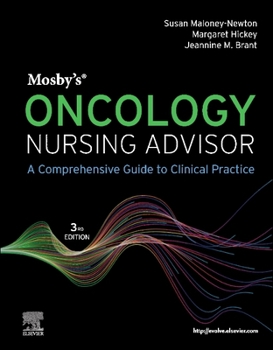 Paperback Mosby's Oncology Nursing Advisor: A Comprehensive Guide to Clinical Practice Book