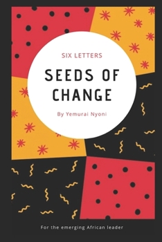 Paperback Seeds of Change: Six Letters Book