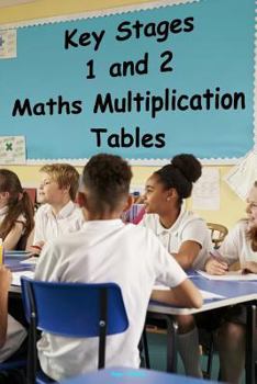 Paperback Key Stages 1 and 2 - Maths Multiplication Tables Book