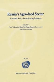 Paperback Russia's Agro-Food Sector: Towards Truly Functioning Markets Book