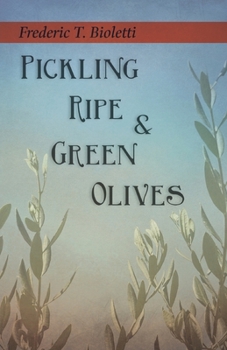 Paperback Pickling Ripe and Green Olives Book