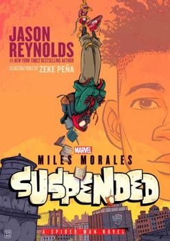 Paperback Miles Morales Suspended: A Spider-Man Novel Book