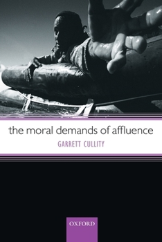 Paperback The Moral Demands of Affluence Book