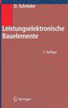 Hardcover Leistungselektronische Bauelemente [German] Book
