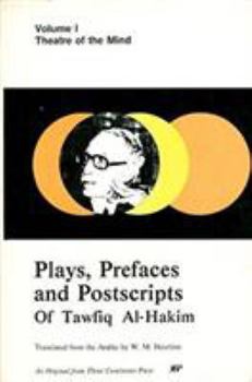 Paperback Plays, Prefaces and Postscripts of Tawfiq Al-Hakim: 001 (UNESCO Collection of Representative Works. Contemporary Arab Authors series) (English and Arabic Edition) Book