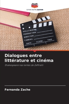 Paperback Dialogues entre littérature et cinéma [French] Book