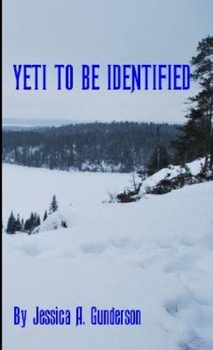 Paperback Yeti to be Identified Book