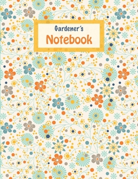 Gardener's Notebook - Retro Doodle Flowers Pattern Cream Background: Cute retro doodle floral print, cream, orange. College ruled composition ... note taking for gardener's and nature lovers