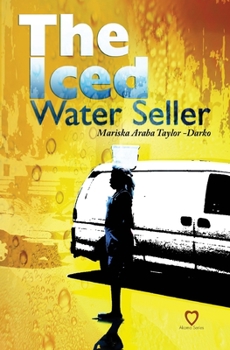 Paperback The Iced Water Seller Book