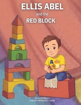 Ellis Abel & The Red Block