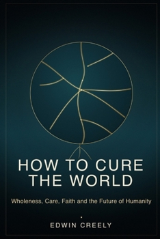 Paperback How to cure the world Book