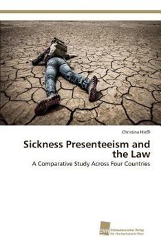 Paperback Sickness Presenteeism and the Law Book