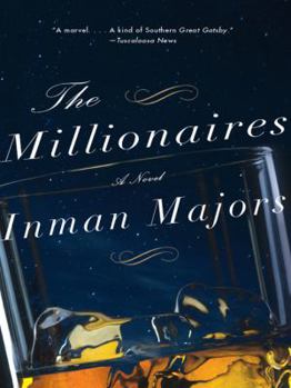 Paperback The Millionaires: A Novel of the New South Book
