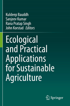 Paperback Ecological and Practical Applications for Sustainable Agriculture Book