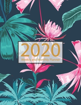 2020 Planner - Weekly & Monthly Planner: Calendar Schedule + Organizer (2019-2020 Academic Planners July 2019 through July 2020) Jan 1, 2020 to Dec ... | Inspirational Quotes and Navy Floral Cover