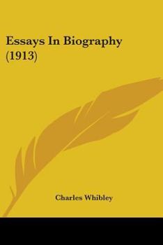 Paperback Essays In Biography (1913) Book