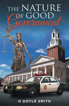 Paperback The Nature of Good Government Book