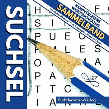 Suchsel: Handpicked Word Search Puzzles - Collection Volume 3-1 - Geography, Nature and Sport