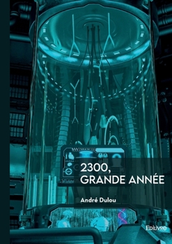 Paperback 2300, grande année [French] Book