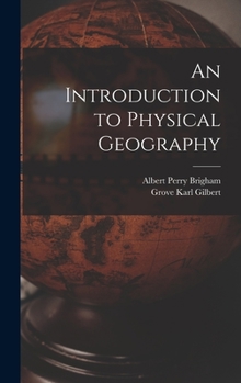 Hardcover An Introduction to Physical Geography Book