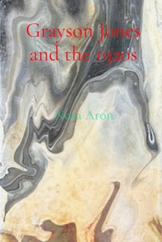 Paperback Grayson Jones and the 1920s Book