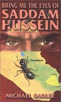 Paperback Bring Me the Eyes of Saddam Hussein Book