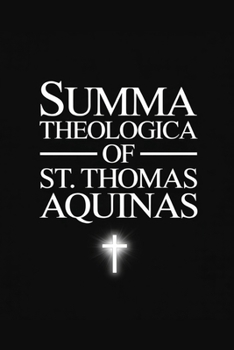 Paperback The Summa Theologica of St. Thomas Aquinas Book